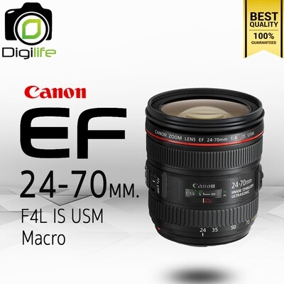 Canon Lens EF 24-70 mm. F4L IS USM * Macro & Normal  - รับประกันร้าน Digilife Thailand 1ปี