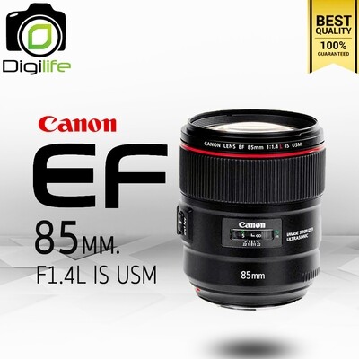 Canon Lens EF 85 mm. F1.4L IS USM - รับประกันร้าน Digilife Thailand 1ปี