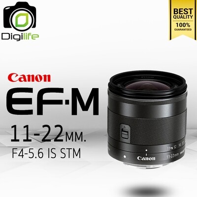 Canon Lens EF-M 11-22 mm. F4-5.6 IS STM - รับประกันร้าน Digilife Thailand 1ปี