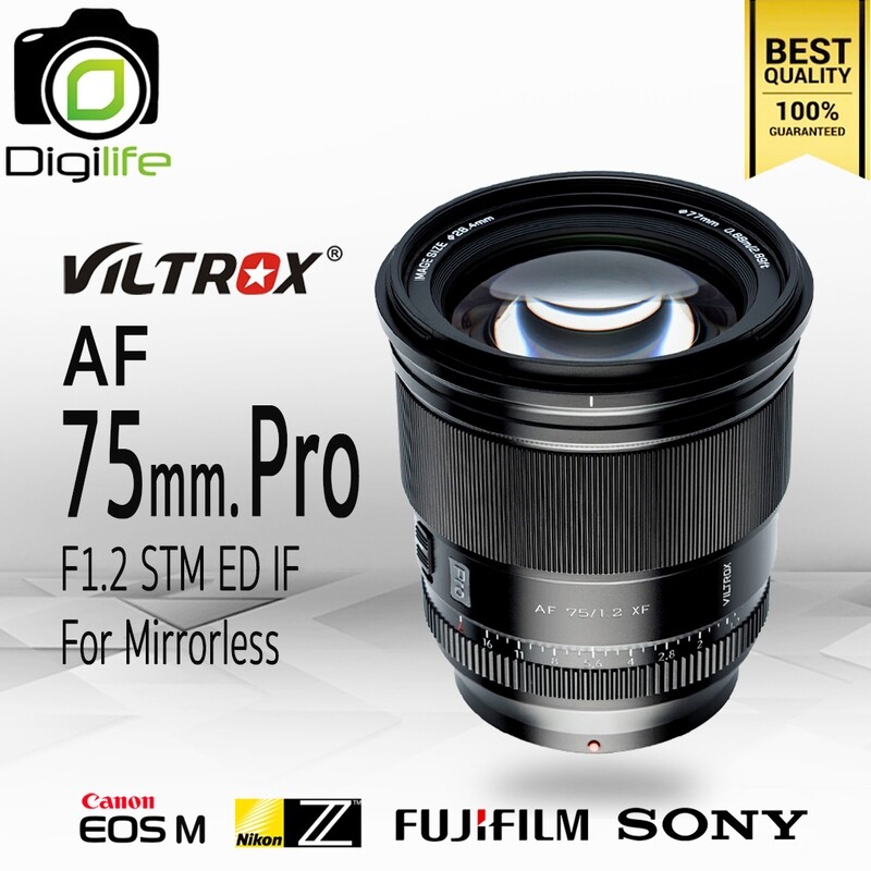 Viltrox Lens AF 75 mm. F1.2 STM ED IF PRO - Auto Focus สำหรับ กล้อง Mirrorless -รับประกัน Digilife Thailand  7 วัน