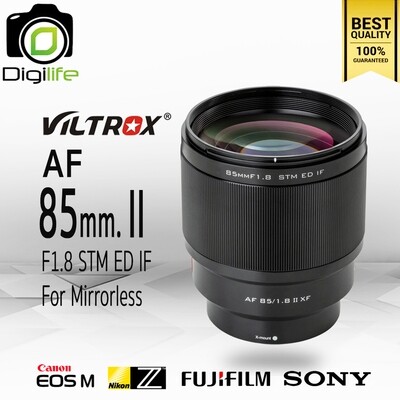 Viltrox Lens AF 85 mm. II F1.8 STM ED IF - Auto Focus สำหรับ กล้อง Mirrorless - รับประกันร้าน Digilife Thailand 1ปี