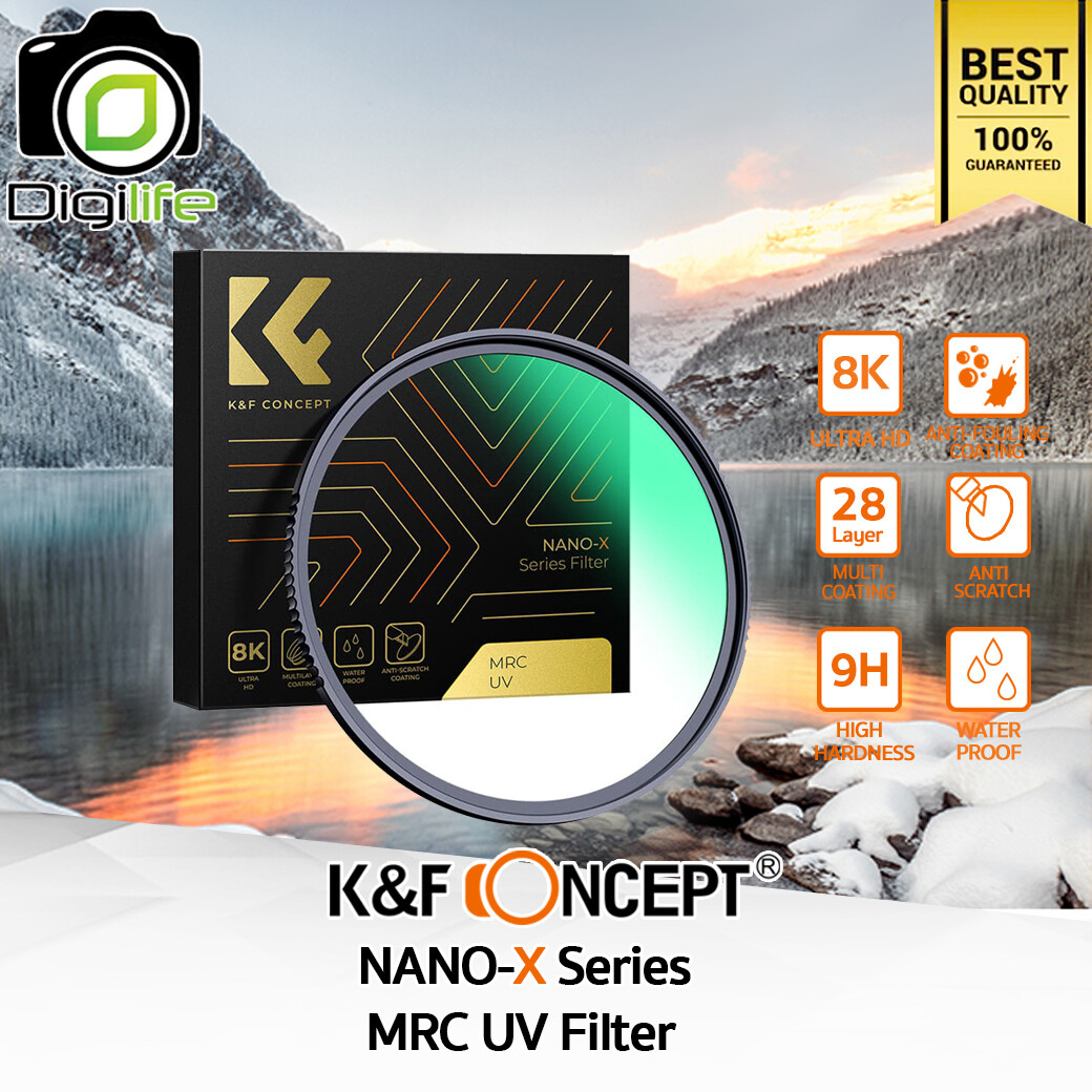 K&amp;f Concept Filter Nano-X Series MRC UV นาโนมัลติโค้ด กันน้ำ กันรอย Slim ขนาด 67, 77, 82 mm.