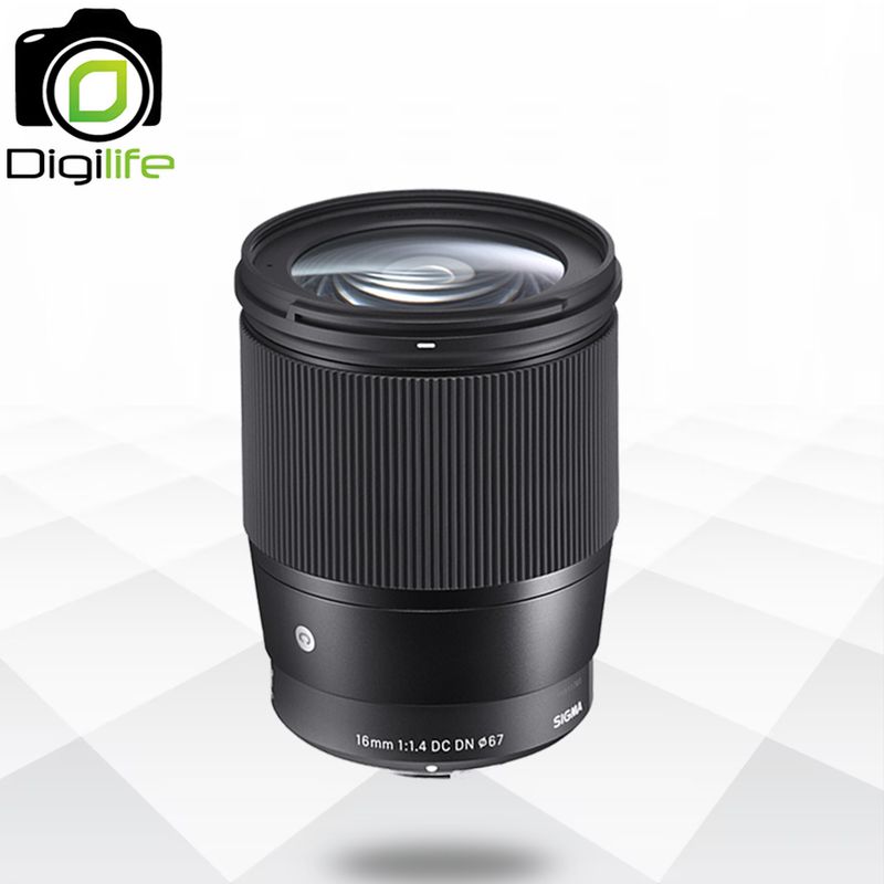 Sigma Lens 16 mm. F1.4 DC DN Contemporary- รับประกันร้าน Digilife Thailand 1ปี