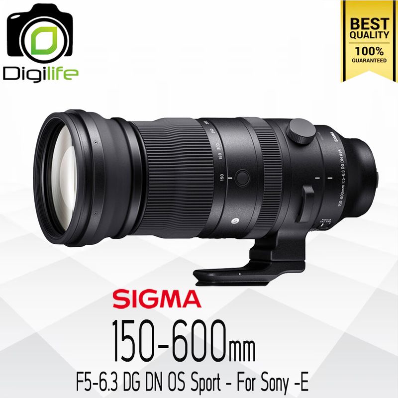 Sigma Lens 150-600 mm. F5-6.3 DG DN OS ( Sports ) For Sony E , FE - รับประกันร้าน Digilife Thailand 1ปี Sigma Lens 150-600 mm. F5-6.3 DG DN OS ( Sports ) For Sony E , FE - รับประกันร้าน Digilife Thailand 1ปี