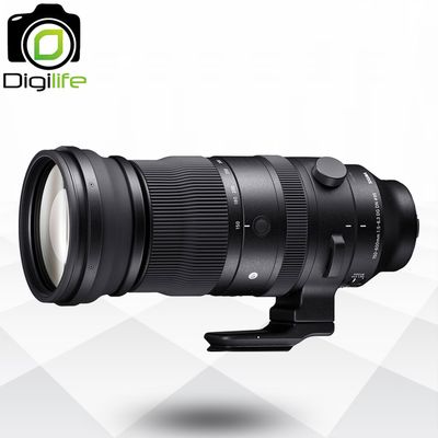 Sigma Lens 150-600 mm. F5-6.3 DG DN OS ( Sports ) For Sony E , FE - รับประกันร้าน Digilife Thailand 1ปี