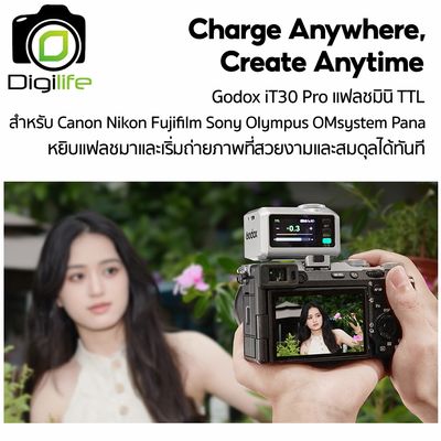Godox Flash iT30Pro - TTL HSS 900mAh - ออโต้, แมนนวล iFlash Camera / Pocket Flash - รับประกันศูนย์ Godox Thailand 3ปี
