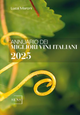 Annuario dei Migliori Vini Italiani 2025 - Luca Maroni