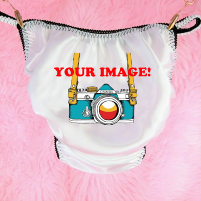 CUSTOM MADE PANTIES - ANY PICTURE OR TEXT ON WHITE or PINK SATIN. Duchess Cut or POISON CUT