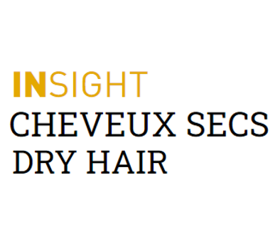 Insight - Cheveux Secs