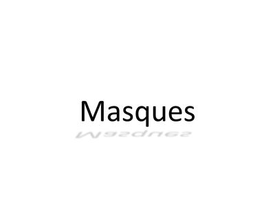 Masques