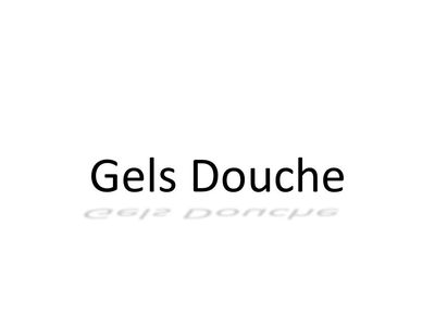 Gels Douche