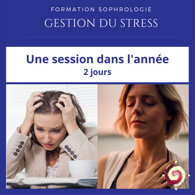 Séminaire Sophrologie & Gestion du stress (2 jours)