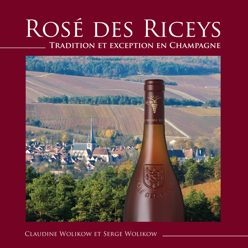 Livre Rosé des Riceys "Tradition et Exception en Champagne"