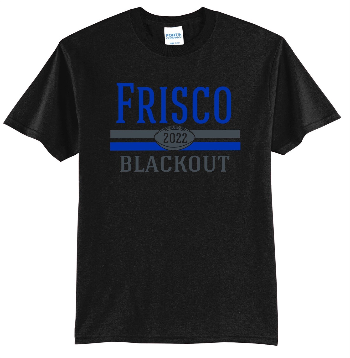 Frisco High Blackout Tee- 2022