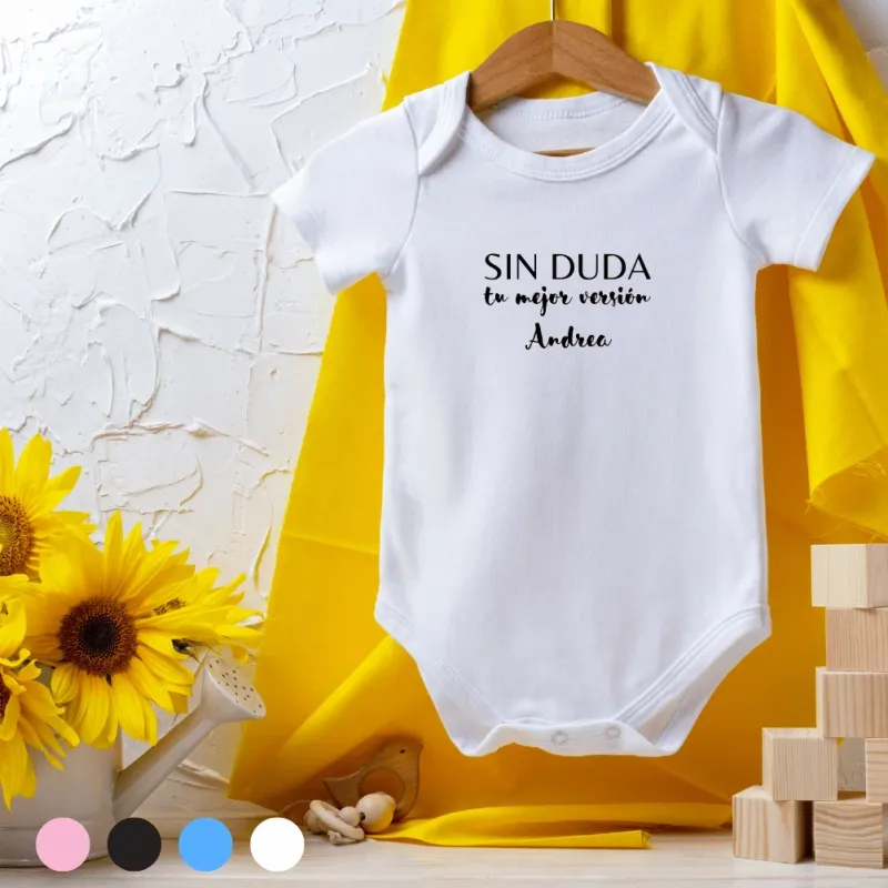 Body bebé personalizado Sin duda tu mejor versión