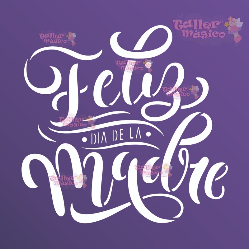 FELIZ DIA DE LAS MADRES 2025428