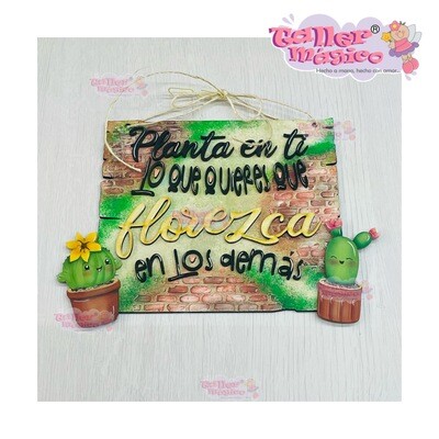 LETRERO PLANTA EN TI PINTADO