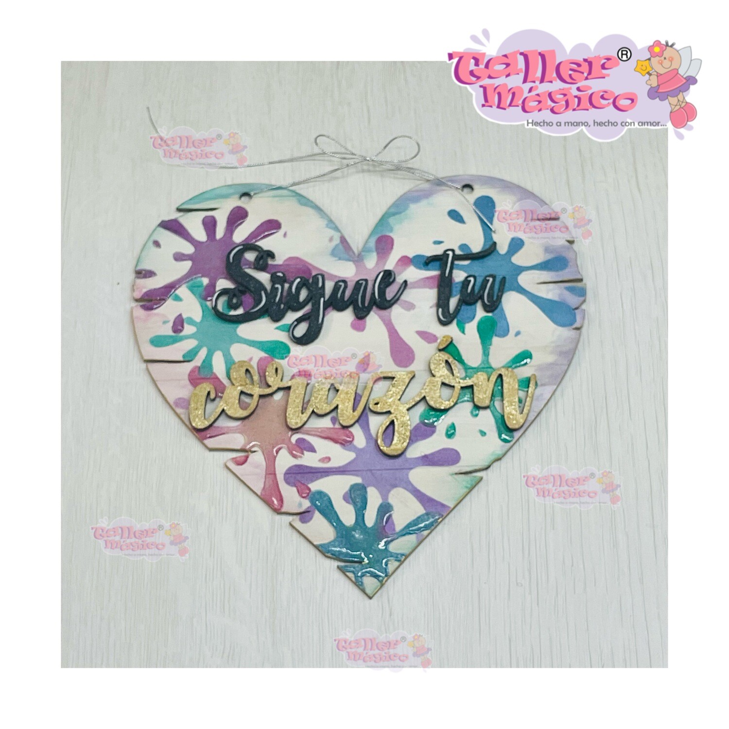 LETRERO SIGUE TU CORAZON PINTADO