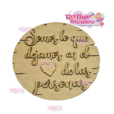 SOMOS LO QUE DEJAMOS 20cm