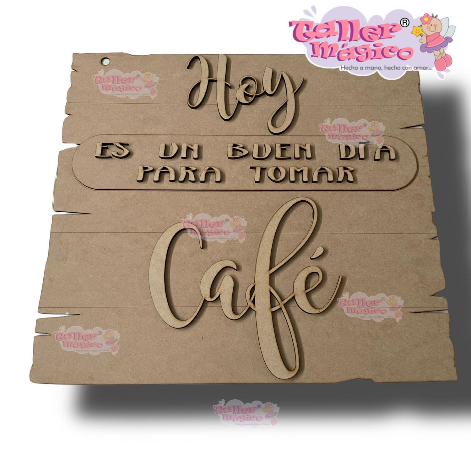 LETRERO CAFÉ HOY ES UN BUEN DÍA