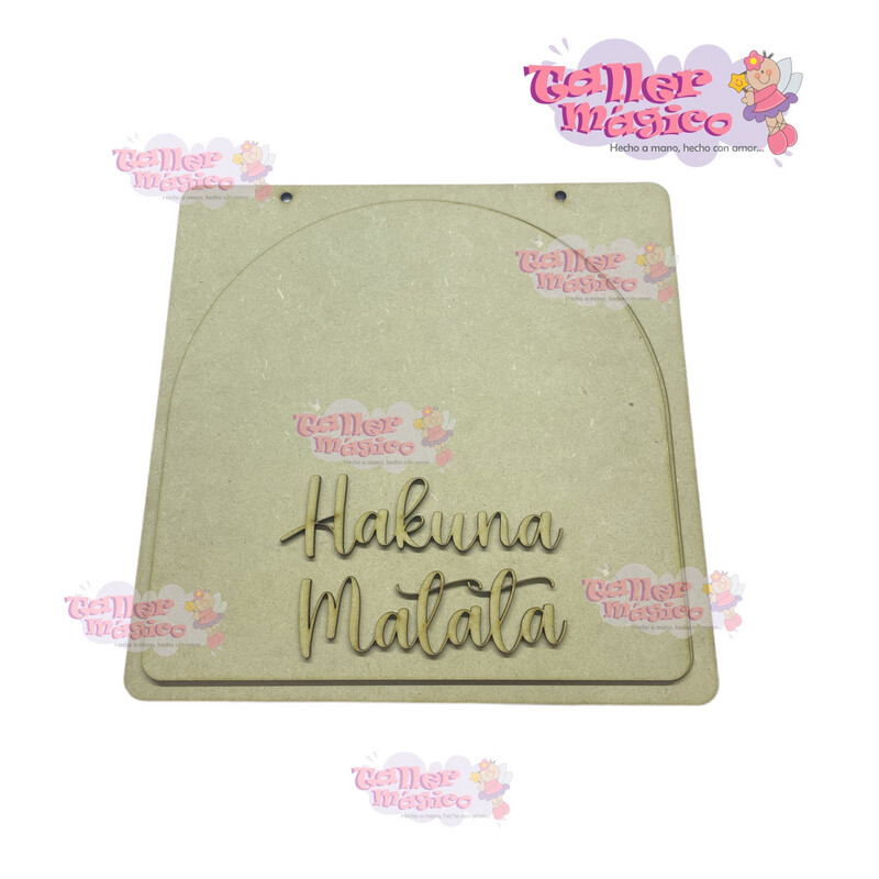 LETRERO HAKUNA MATATA 25cm