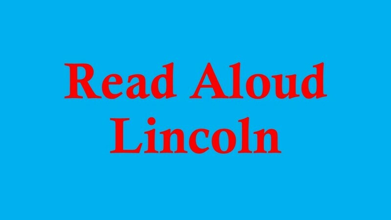 Read Aloud Lincoln