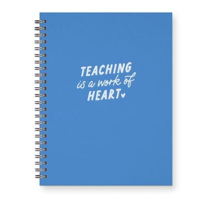 Teaching is a Work of Heart Bluebird Journal