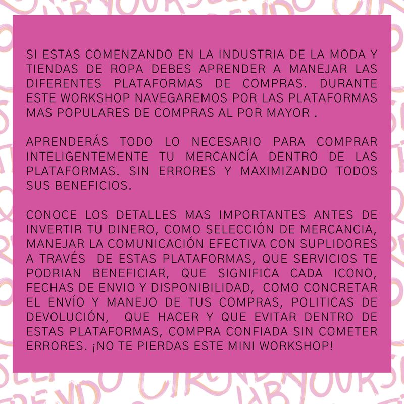 Aprende sobre Plataformas de compra al por mayor -Workshop Virtual