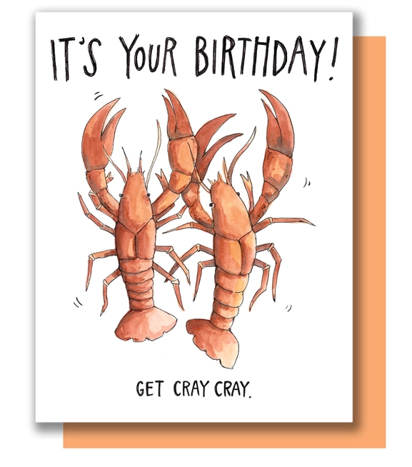 Cray Cray Birthday Greeting Card