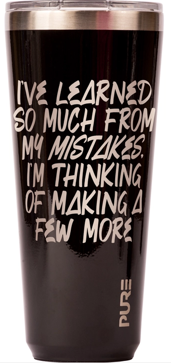 TUMBLER - PUR - 32 OZ LEARNED FROM MISTAKES