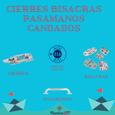 CIERRES, BISAGRAS, PASAMANOS Y CANDADOS