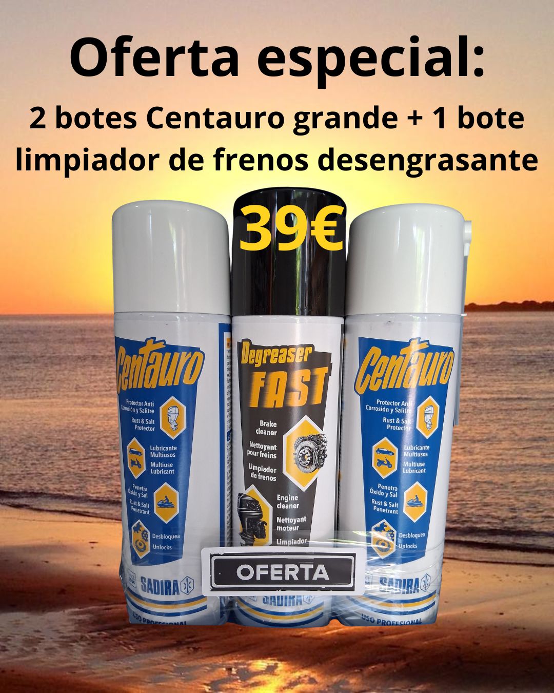 Pack Sadira 2 Centauro + 1 desengrasante