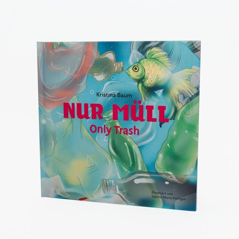Kinderbuch Kinderbuch "Nur Müll - Only Trash"