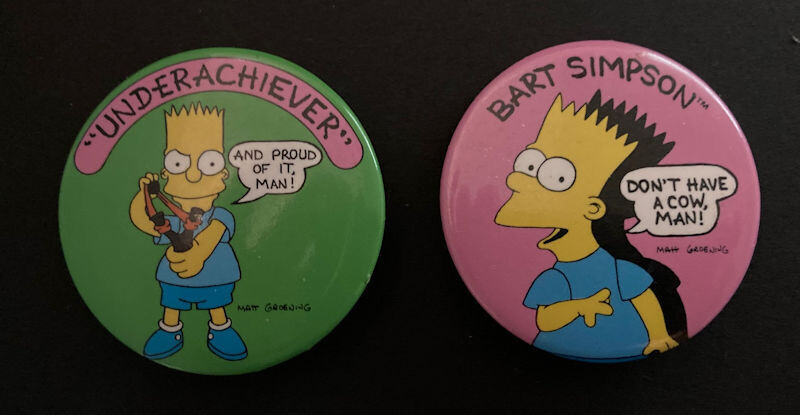 Bart Simpson Pinbacks - 2 Piece LOT 1989