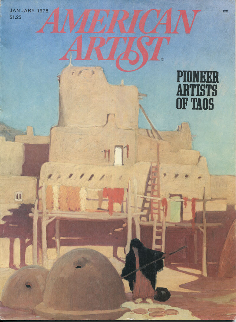 American Artist Mag - Pioneer Artists of Taos - Jan 1978 Special Issue.