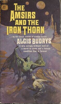The Amsirs and the Iron Thorn - Algis Budrys - 1967 Fawcett  Gold Medal D1852 Frank FRAZETTA Cover
