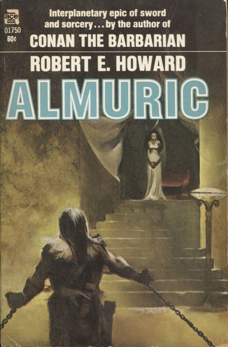 Almuric – Robert E. Howard – ACE Books 01750 1964 PB - Jeff JONES Cover