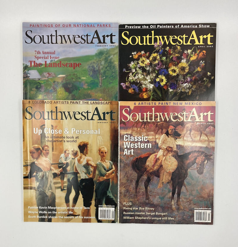 Southwest Art (4 Issues) Jan, Feb, Mar, Apr 2003