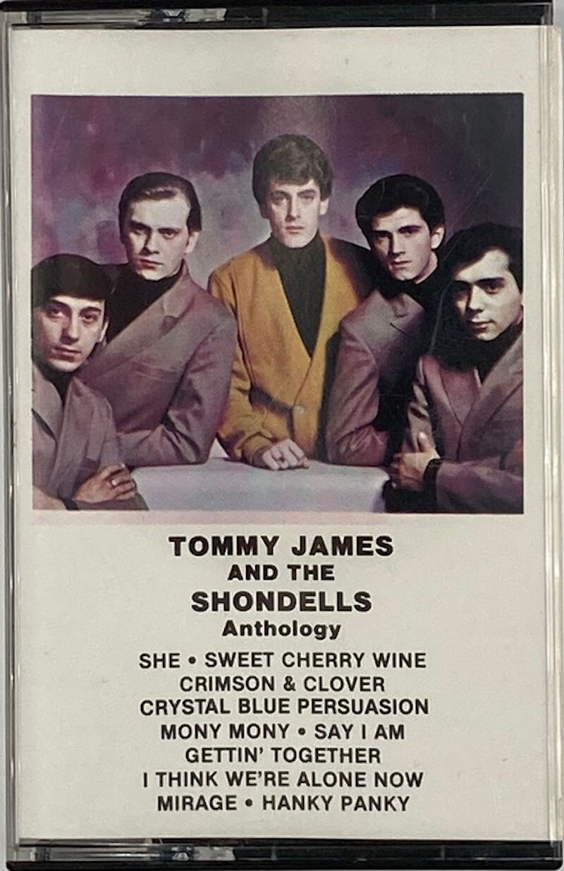 Tommy James and the Shondells Anthology Cassette 1983