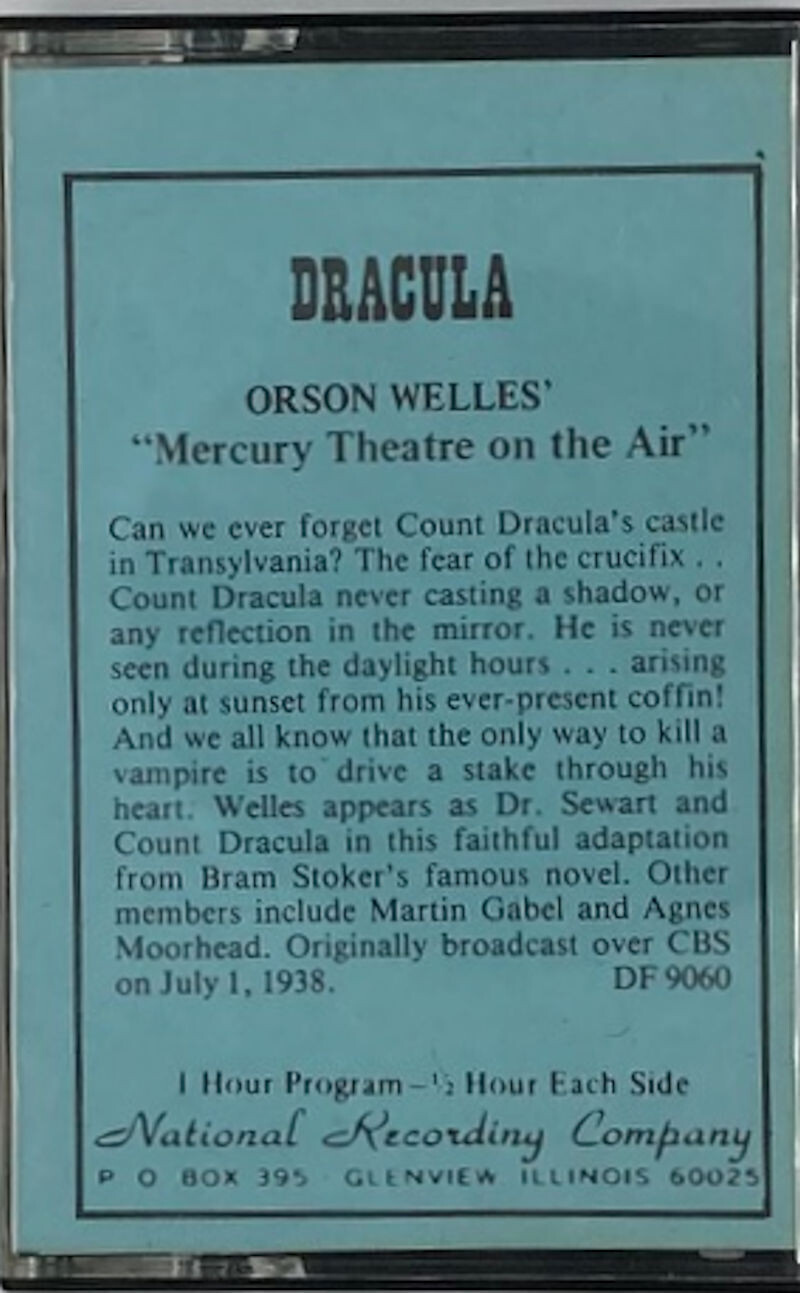 Dracula: Orson Welles' "Mercury Theatre on the Air." Cassette