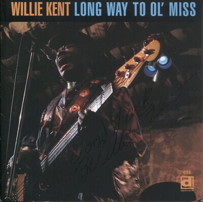 Willie Kent - Long Way To Ol' Miss CD - with BAND SIGNATURES