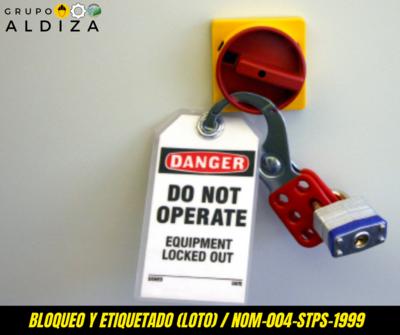 BLOQUEO Y ETIQUETADO (LOTO)