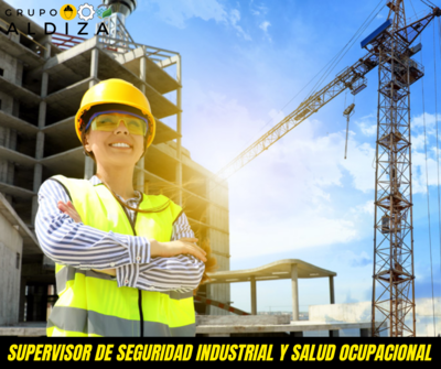 PAQUETE + 6 DC-3:
SUPERVISOR DE SEGURIDAD INDUSTRIAL Y SALUD OCUPACIONAL