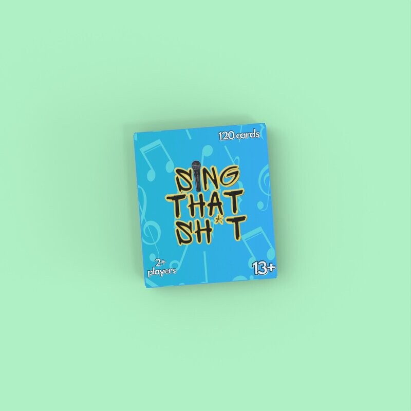 Sing That Sh*t
