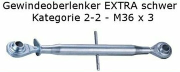 Gewinde-Oberlenker EXTRA schwer, KAT. 2-2