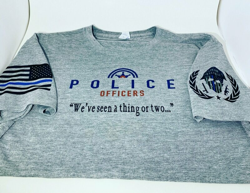 “We've Seen A Thing Or Two” T-Shirt