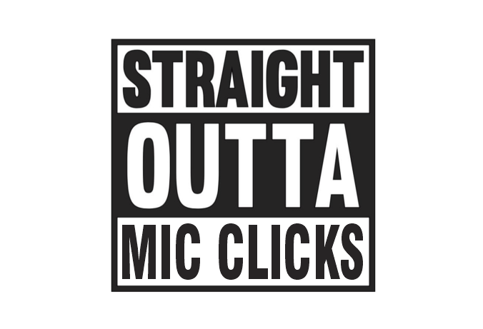 STRAIGHT OUTTA MIC CLICKS T-Shirt
