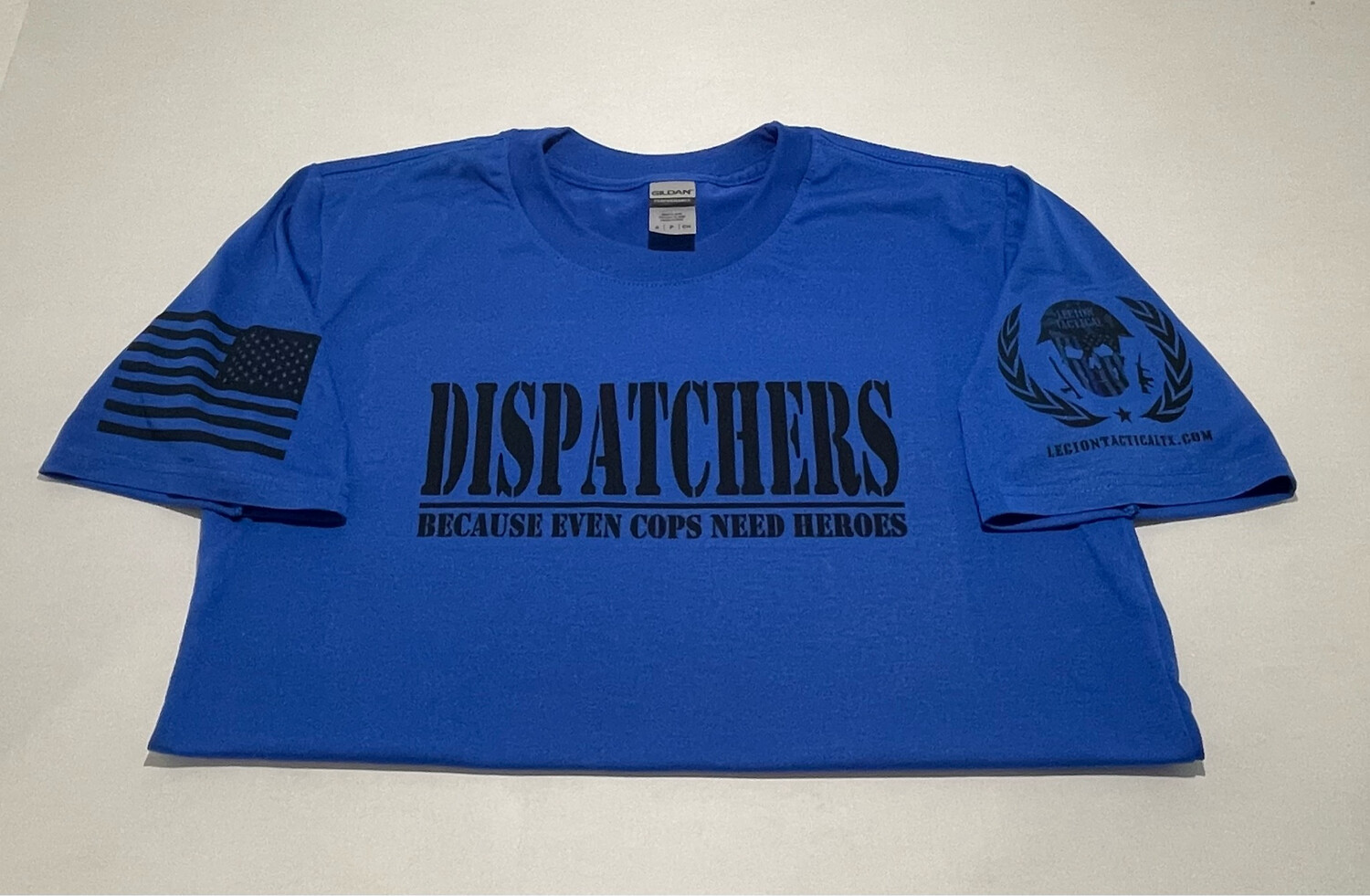 Dispatchers - Cops Need Heroes T-Shirt