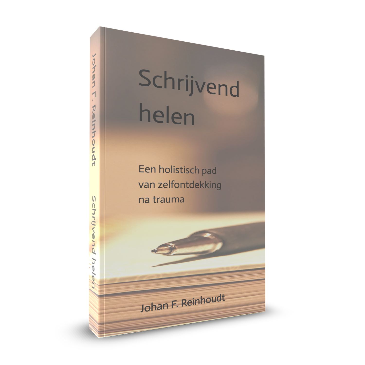 Schrijvend helen - een holistisch pad van zelfontdekking na trauma