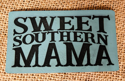 Sweet Southern Mama Turq Laser Engraved Patch